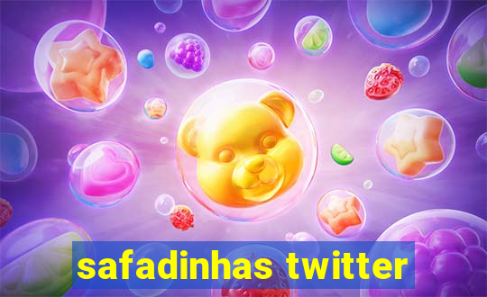 safadinhas twitter